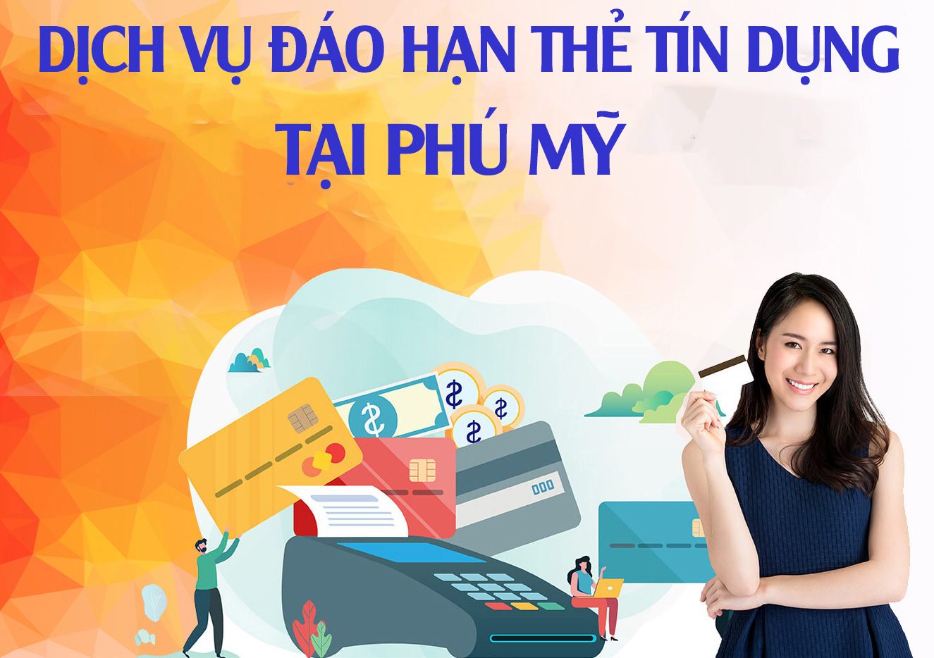 Địa chỉ Đáo hạn thẻ tín dụng tại Phú Mỹ