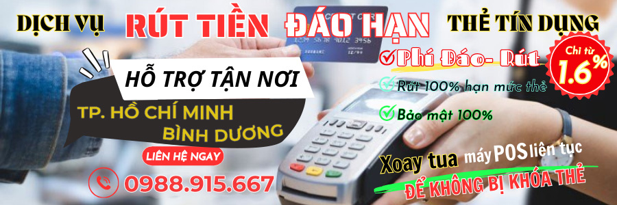 Dịch vụ đáo hạn thẻ tín dụng tại Quận 1